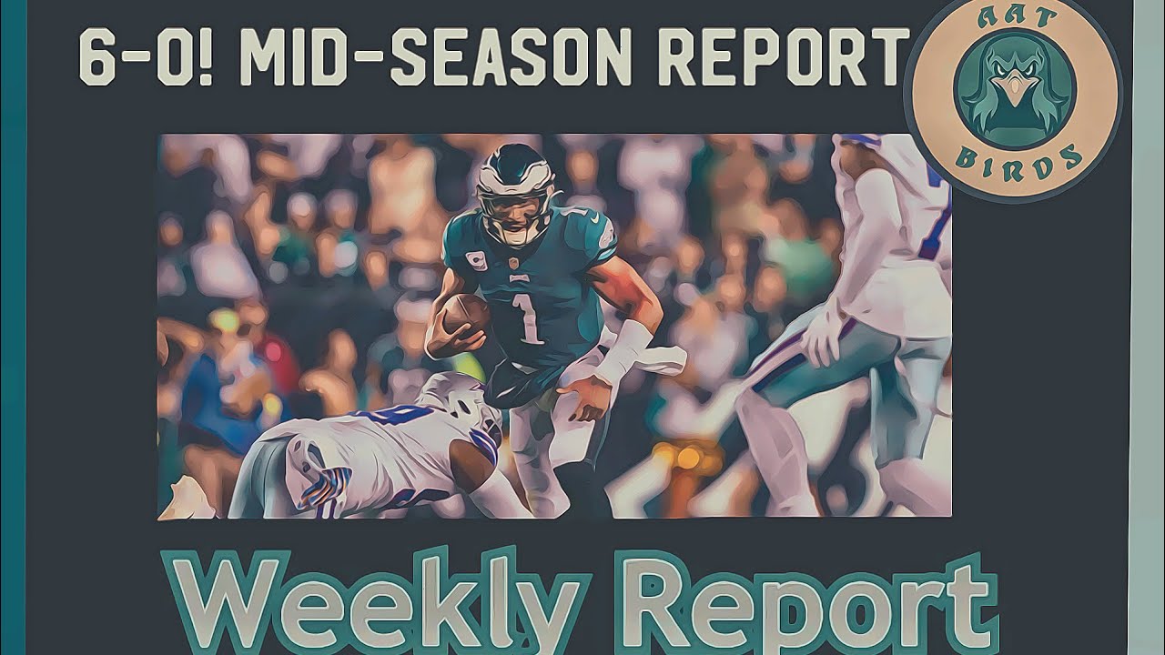 AATBirds Weekly Report: Eagles Beat Dallas And Midseason Report # ...