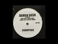 Damon Dash - Champions (Instrumental)