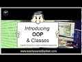 #1 - Introduction to OOP and Classes in Python - Create your first Class
