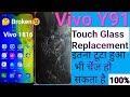 Vivo Y91 Crack damage broken touch glass Replacement/Change vivo 1816