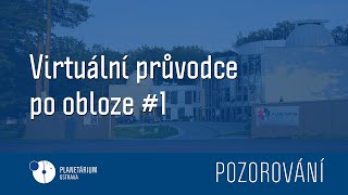 Virtuální průvodce po obloze #1