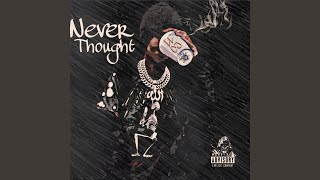 Never thought