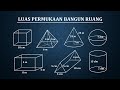 (LENGKAP) Luas Permukaan Bangun Ruang