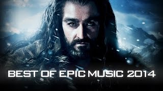 BEST OF EPIC MUSIC 2014 | 1-Hour  Cinematic | Epic Hits | Epic Music VN