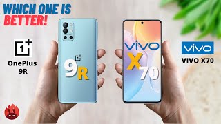 OnePlus 9R vs VIVO X70 | VIVO X70 vs OnePlus 9R
