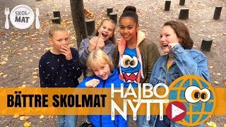 Hajbo Nytt: Bättre skolmat