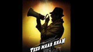 Tees Maar Khan | Title Track -Remix Version