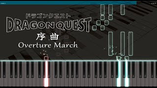 Overture March [Piano] Dragon Warrior (Dragon Quest)