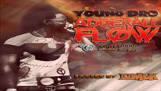 Young Dro - Some More (Freestyle) [Adderall Flow]