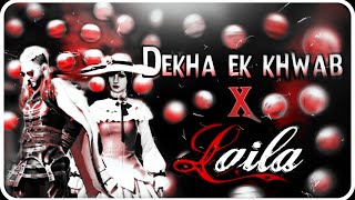 Dekha ek khwaab x Laila | Bgmi montage | o meri laila | Fighter Brother | Alight motion edit #trend