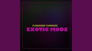 Exotic Mode