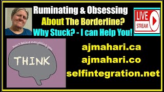 BPD Codependents Surviving BPD Relationships Breakups Ruminating & Obsessing About the BPD