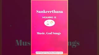 Sankeerthana name meaning