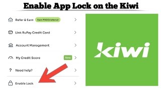 How to Enable App Lock on the Kiwi UPI App | Step-by-Step Guide