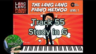 The Lang Lang Piano Method Level 1 | Track 55: Study in G | Demo Piano