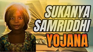 All About Sukanya Samridhi Yojna | SSY Account