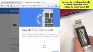 1 - Enrôler une clé de sécurité Keydo FIDO U2F à votre compte Google