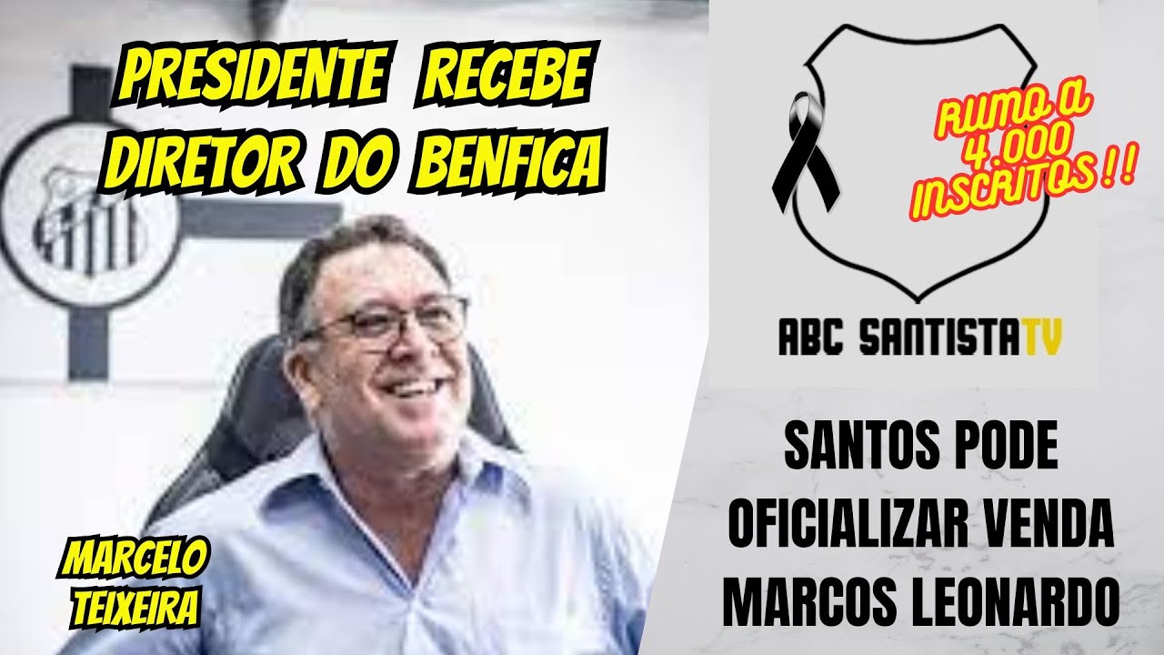 SANTOS PODE OFICIALIZAR VENDA MARCOS LEONARDO. - YouTube