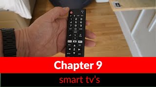 Chapter 9 - How to use the Smart TV's