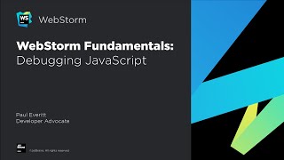 WebStorm Fundamentals: Debugging JavaScript