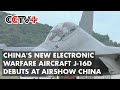 China's New Electronic Warfare Aircraft J-16d Debuts at Airshow China