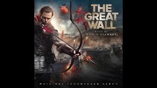 Ramin Djawadi - The Great Wall (The Great Wall - Original Motion Picture Soundtrack)