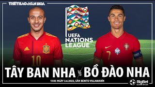 UEFA Nations League | Tây Ban Nha vs Bồ Đào Nha (1h45 ngày 3/6). NHẬN ĐỊNH BÓNG ĐÁ