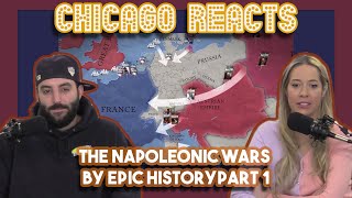 The Napoleonic Wars by Epic History Part 1 - YouTubers React