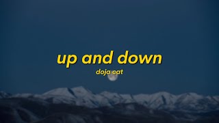 Doja Cat - Up And Down (Lyrics) | one minute I feel sh*t, next minute I'm the sh*t