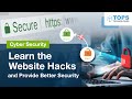 Learn the Website Hacks and Provide Better Security