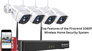 Is the Firstrend 1080P Home Security System Worth It? Full Review \u0026 Test