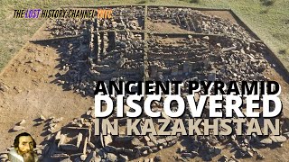 Pyramid of Kazakhstan May Be One Of The Worlds Oldest