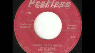 LITO BARRIENTOS Cumbia En Do Menor PEERLESS 45