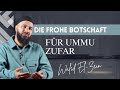 Die Geschichte von Ummu Zufar