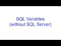 Variables in SQL, for Those not using SQL Server | Learn SQL from Scratch 13 | Kovolff