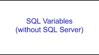 Variables in SQL, for Those not using SQL Server | Learn SQL from Scratch 13 | Kovolff