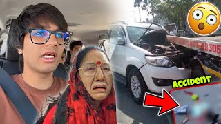 Accident Hogya 😱😭 || Truck aur Car Ka  || Sourav Joshi vlogs