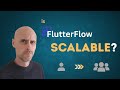 Are FlutterFlow Apps Scalable?