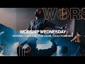 Yahweh / Lion and the Lamb / Holy Forever | WOT Worship