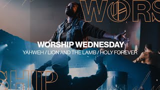 Yahweh / Lion and the Lamb / Holy Forever | WOT Worship