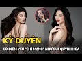 Kỳ Duyên có điểm yếu “chí mạng” như Bùi Quỳnh Hoa