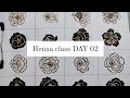 Henna class day 02 || mehndi class for beginners || henna class by Haya 🎀