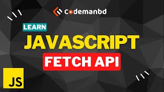 Learn Javascript Fetch API | Creative Frontend