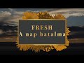 Fresh - A Nap hatalma I Official Music Video