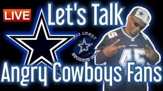 Lets Talk Angry Cowboys Fans