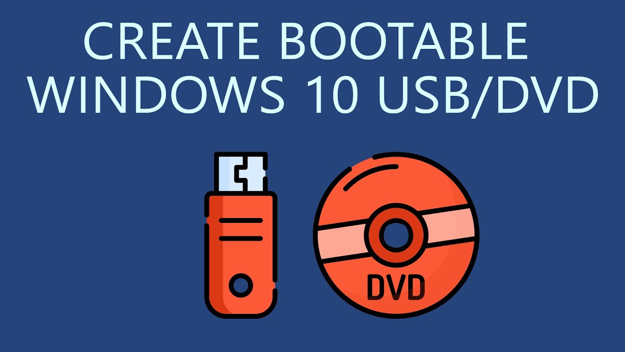 How To Create Bootable Windows 10 USB Drive Or DVD? - YouTube