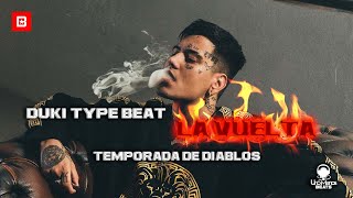 [ FOR SALE ] La Vuelta - Duki Type Beat - Temporada de Diablos [UnoMenos Beats]