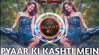 Pyaar Ki Kashti Mein (Remix) - Kaho Naa Pyaar Hai - DJ Nirmal Bahrain| DJ Ranjit RC Vlogs Official