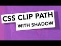 Using box shadows and clip-path together | Css Clip Path with shadow tutorial in Hindi
