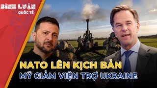 NATO lên kịch bản Mỹ giảm viện trợ Ukraine